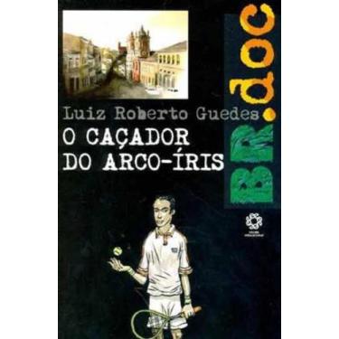 Imagem de Cacador do arco-iris, O - Escala Educacional