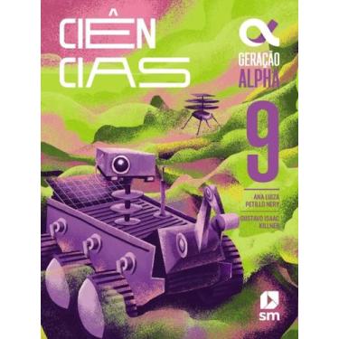 Imagem de Livro - Geracao Alpha - Ciencias - 9º Ano - 5ª Ed. 2024 - EDICOES SM D