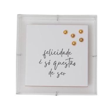 Imagem de Acrílico Decorativo Felicidade é só questão de ser