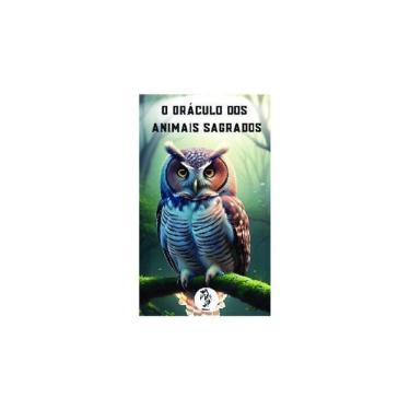 Imagem de O Oráculo Dos Animais Sagrados