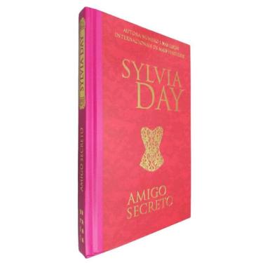 Imagem de Livro Físico Amigo Secreto Sylvia Day Autora Número 1 nas Listas Internacionais de Mais Vendidos