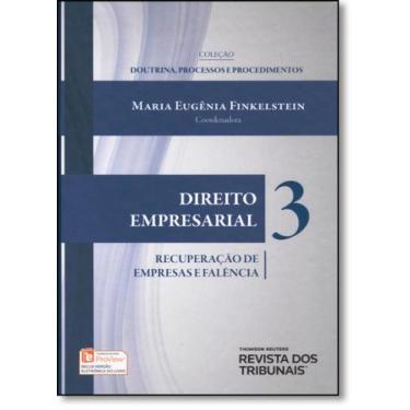 Imagem de Direito Empresarial: Recuperação de Empresas e Falência - Vol.3 - REVI