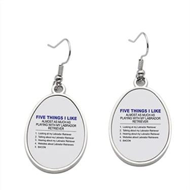 Imagem de Brinco Five Things I Like Labrador Retriever – Brincos pendentes Labrador Retriever para meninas – Presente de festa de aniversário dos namorados