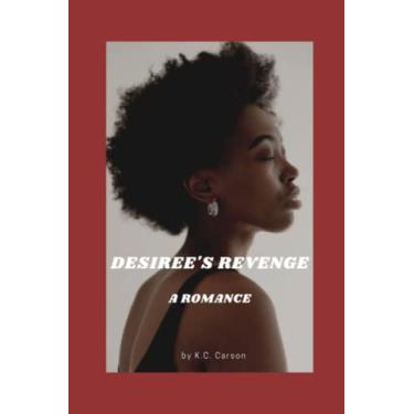 Imagem de Desiree's Revenge: A Romance