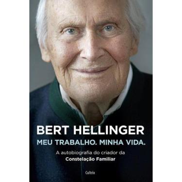 Imagem de Livro Bert Hellinger Meu Trabalho Minha Vida