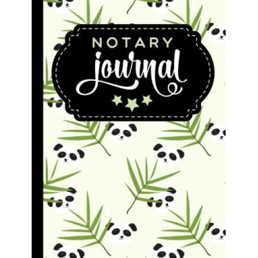 Imagem de Hardcover Notary Journal: 8.5x11 Large Notarial Logbook/With 200 Numbered Pages - Two Record Logs Per Page / 400 Records/Ledger Book Gift For ... / Panda Bear and Green Bamboo Leave Pattern
