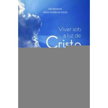 Imagem de Viver Sob a Luz De Cristo - Catequese Com Adultos