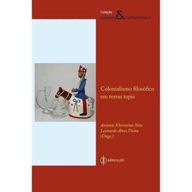 Imagem de Colonialismo Filosófico Em Terras Tupis