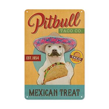 Imagem de QHOVPA Metal Sign - Mexican Treat Pitbull Dog Taco Poster Metal Signs Wall Art Decor for Home Office and Farmhouse Cottage Decorations for Living Room Bedroom 8 x 12 inchesQA