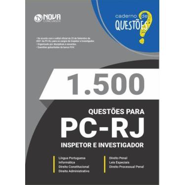 Imagem de Caderno 1.500 Questões Gabaritadas PC-RJ - Investigador e Inspetor - N