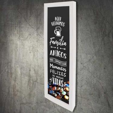 Imagem de Quadro Porta Tampinhas Slim Aqui reunimos Família & Amigos - Quadro No