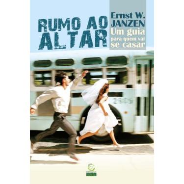 Imagem de Rumo Ao Altar - Um Guia Para Quem Vai se Casar, 3