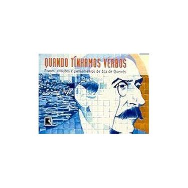 Imagem de Quando tínhamos verbos - GRUPO EDITORIAL RECORD