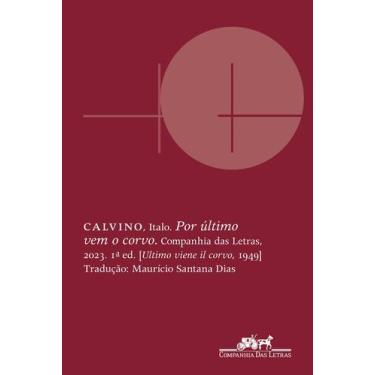 Imagem de Livro - Por último vem o corvo