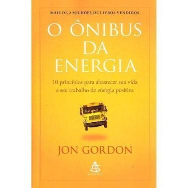 Imagem de Livro - O Ônibus da Energia - Editora Sextante
