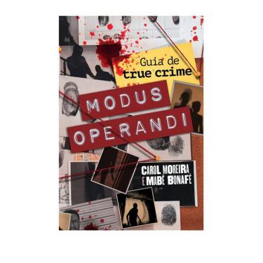 Imagem de Modus Operandi - Guia De True Crime