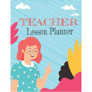 Imagem de Planejador de aulas para professores: este planejador exclusivo para professores é perfeito como um caderno de professores, este é um diário ou caderno inspirador de professor realmente incrível para