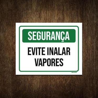 Imagem de Placa Segurança Evite Inalar Vapores 27X35 - Sinalizo.Com