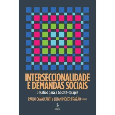 Imagem de Interseccionalidade E Demandas Sociais - Desafios Para A Gestalt-Terapia