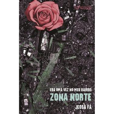 Imagem de Era uma vez no meu bairro - Zona Norte