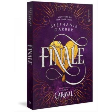 Imagem de Livro - Finale (Trilogia Caraval, vol. 3) (Pela Gutenberg)