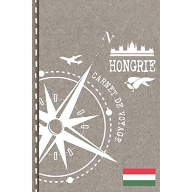 Imagem de Hongrie Carnet de Voyage: Cahier de Voyageurs Dot Grid Pointillé A5 - Dotted Journal de bord pour Ecrir. Livre pour l'écriture, dessiner. Souvenirs d'activités vacances - Notebook á points