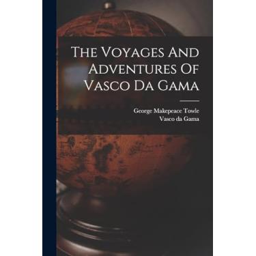 Imagem de The Voyages And Adventures Of Vasco Da Gama