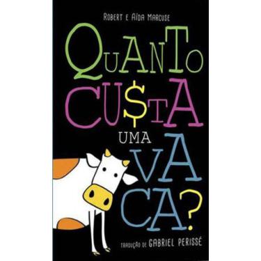 Imagem de Quanto Custa Uma Vaca?