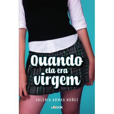Imagem de Quando Ela Era Virgem