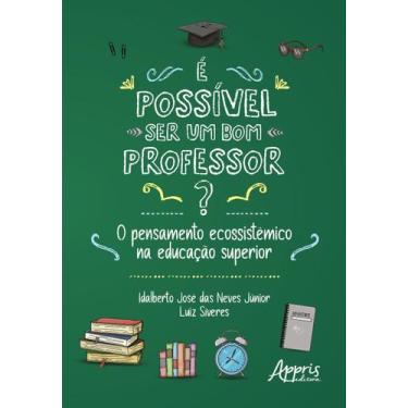 Imagem de Livro - É Possível Ser Um Bom Professor?