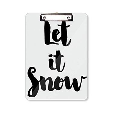 Imagem de Placa de apoio para escrever à mão com citação Let It Snow A4