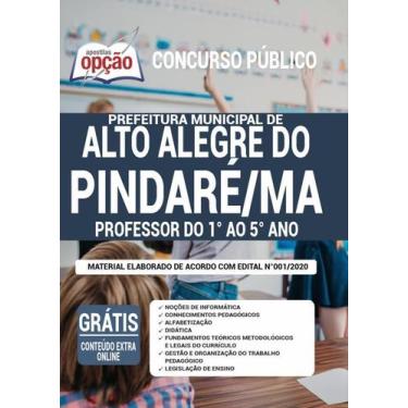 Imagem de Apostila Alto Alegre Do Pindaré Ma - Professor 1º Ao 5º Ano - Apostila