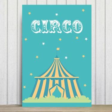 Imagem de Placa Decorativa Infantil Circo Tenda MDF 20x30cm - Quartinhos