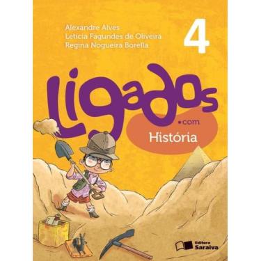 Imagem de Livro - Ligados.com - História - 4º ano
