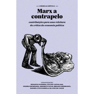 Imagem de Marx a Contrapelo - ELEFANTE EDITORA, Sortido