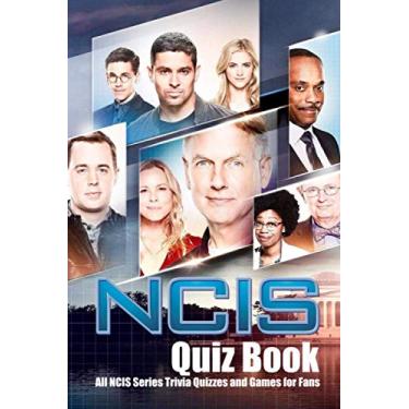 Imagem de NCIS Quiz Book: All NCIS Series Trivia Quizzes and Games for Fans: NCIS Trivia Book