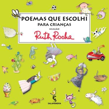 Imagem de Livro - Poemas que Escolhi para as Crianças - Ruth Rocha