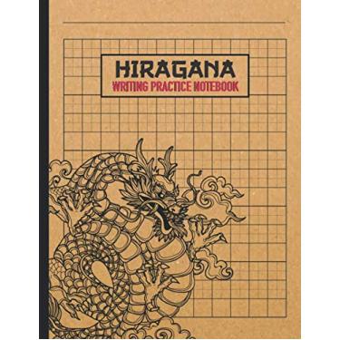 Imagem de Hiragana Writing Practice Notebook: Japanese Writing Practice Notebook - For Hiragana, Katakana, and Kanji Japanese Characters - Genkouyoushi Left to ... - Yokogaki Horizontal Writing - Dragon