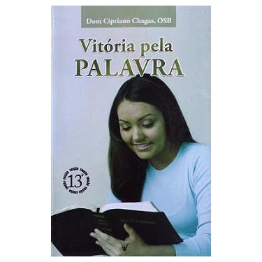 Imagem de Livro Vitoria Pela Palavra: As Causas Dos Males - Dom Cipriano Chagas