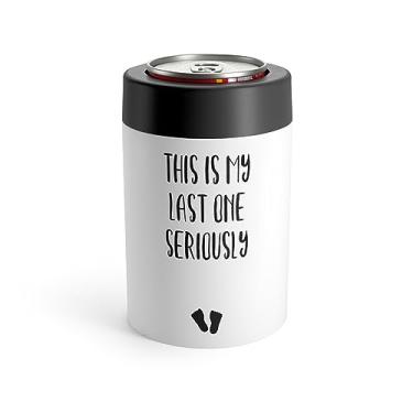 Imagem de Camiseta This Is My Last One Seriously Maternity Can Holder 340 g