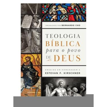 Imagem de Teologia Bíblica Para O Povo De Deus