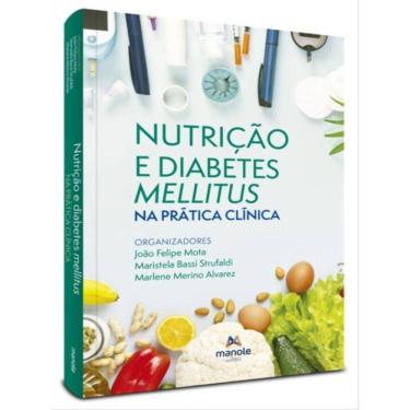 Imagem de Nutrição E Diabetes Mellitus Na Prática Clínica