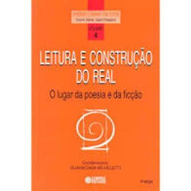 Imagem de Livro Leitura Construção Real O Lugar Da Poesia E Da Ficção
