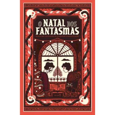 Imagem de O Natal Dos Fantasmas - Edição de Luxo - WISH EDITORA, Sortido