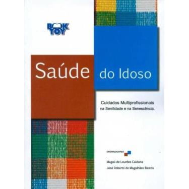 Imagem de Saude do idoso: cuidados multiprofissionais - BOOK TOY ED, 3