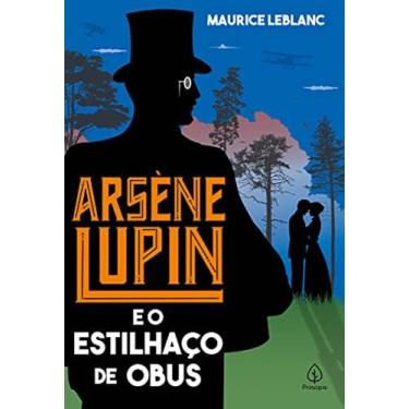 Imagem de Arsène Lupin E O Estilhaço De Obus - Maurice Leblanc - Principis - 202