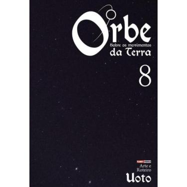Imagem de Orbe: Sobre Os Movimentos Da Terra 08 - Planet Manga