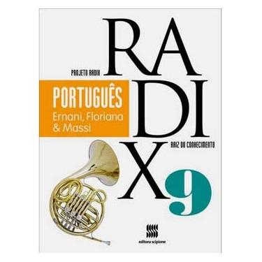 Imagem de Livro - Projeto Radix - Português - 9º Ano - Ernani Terra, Floriana Toscano Cavallete