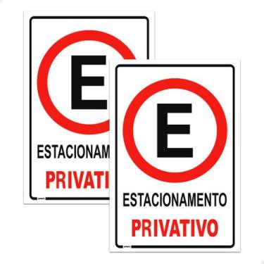 Imagem de 2 Placas Estacionamento Privativo Sinalização 20x30 Ps 1mm - SPORTINOX