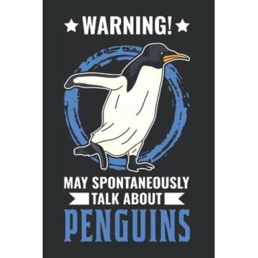 Imagem de Penguin Notebook: Warning May Spontaneously Talk About Penguins / 6x9 Inches / 120 graph Sites